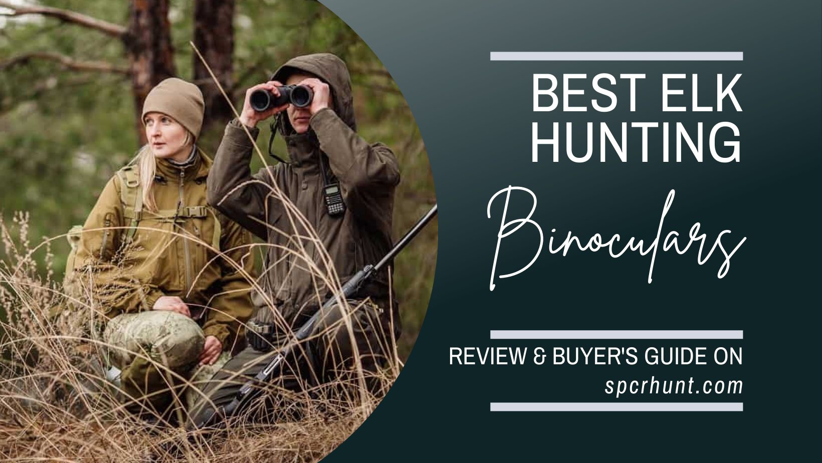 11 Of The Best Elk Hunting Binoculars: Reviews and Buyer’s Guide